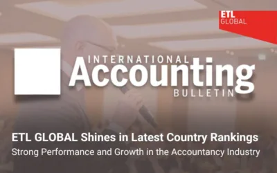 ETL GLOBAL Shines in Latest Country Rankings: Strong Performance and Growth in the Accountancy Industry