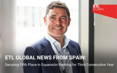 ETL GLOBAL NEWS FROM SPAIN – Securing Fifth Place in Expansión Ranking for Third Consecutive Year