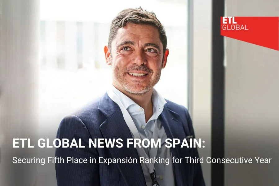 ETL GLOBAL gets the fifth place in Expansión Ranking for third consecutive year