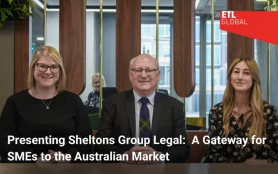 Presenting Sheltons Group Legal:  A Gateway for SMEs to the Australian Market