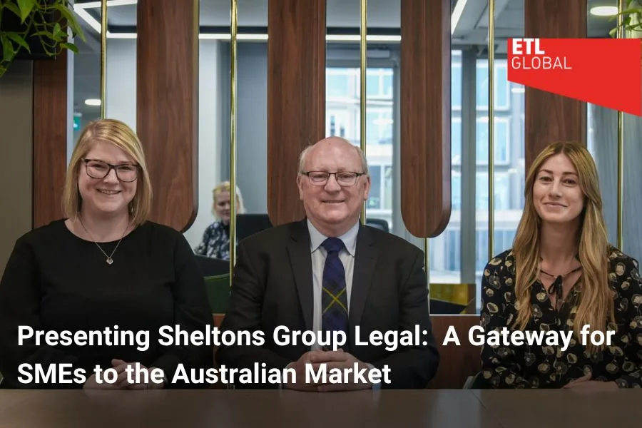 ETL GLOBAL Presenting Sheltons Group Legal