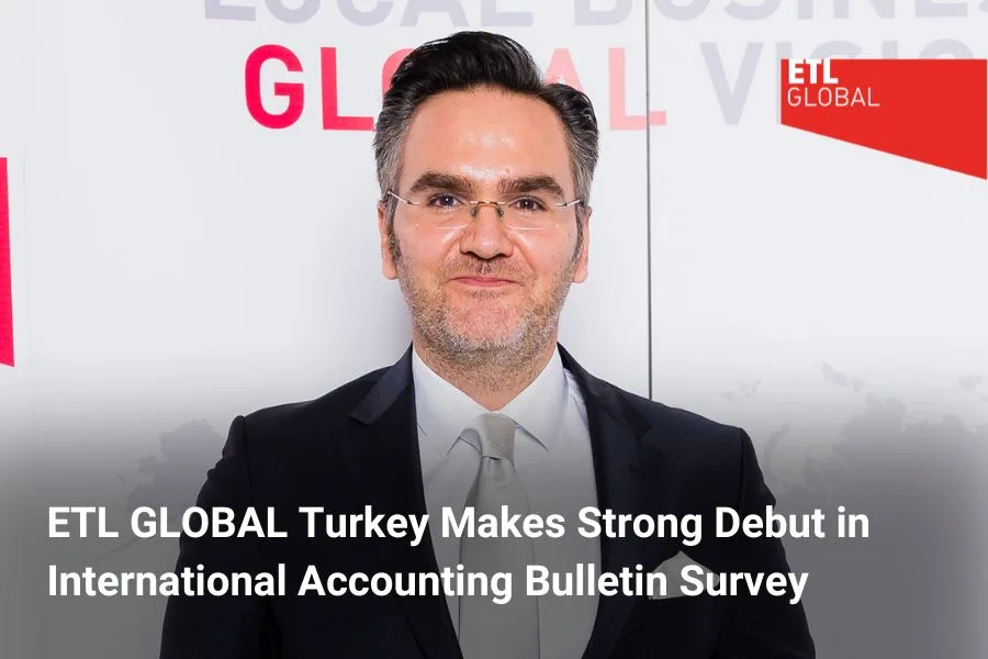 ETL GLOBAL Turkey in International Accounting Bulletin Survey