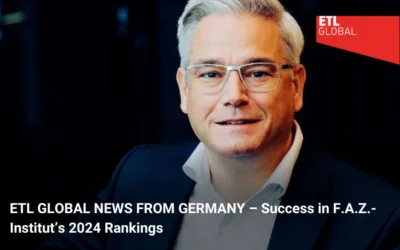 ETL GLOBAL NEWS FROM GERMANY – Success in F.A.Z.- Institut’s 2024 Rankings