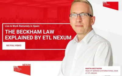 Live & Work Remotely in Spain: The Beckham Law Explained by ETL Nexum