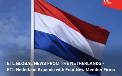 ETL GLOBAL NEWS FROM THE NETHERLANDS – ETL Nederland Expands with Four New Member Firms