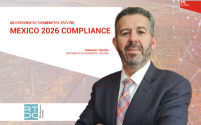Mexico 2026 Compliance – An Overview by Rivadeneyra Treviño