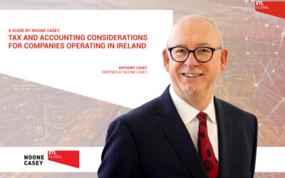 Tax and Accounting Considerations for Companies Operating in Ireland – A Guide by Noone Casey