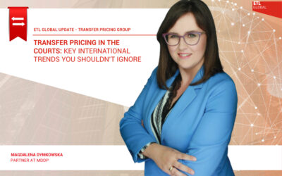 Transfer Pricing in the Courts: Key International Trends You Shouldn’t Ignore