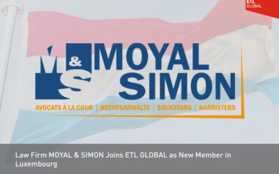 Law Firm MOYAL & SIMON Joins ETL GLOBAL as New Member in Luxembourg