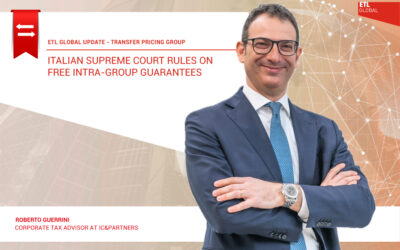 Transfer Pricing in Italy: Italian Supreme Court Rules on Free Intra-Group Guarantees