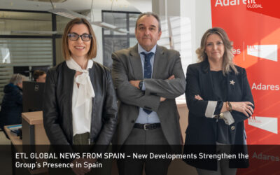 ETL GLOBAL NEWS FROM SPAIN – New Developments Strengthen the Group’s Presence in Spain
