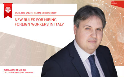 New Rules for Hiring Foreign Workers in Italy – An Update by Nexum Global Mobility