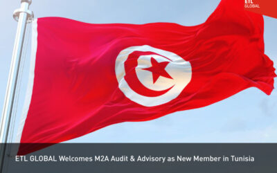 ETL GLOBAL Welcomes M2A Audit & Advisory as New Member in Tunisia