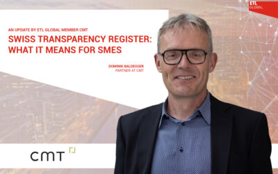 Swiss Transparency Register: What it Means for SMEs. An Update by ETL GLOBAL Member cmt
