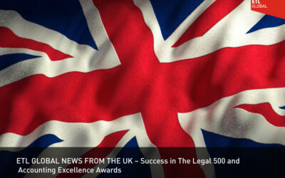 ETL GLOBAL NEWS FROM THE UK – Success in The Legal 500 and Accounting Excellence Awards