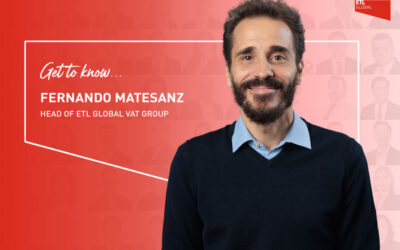 Get to Know Fernando Matesanz | Head of ETL GLOBAL VAT Group